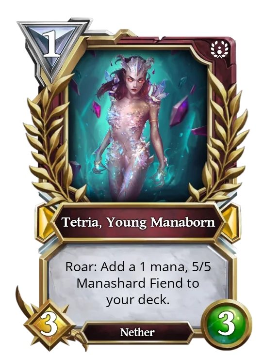 Tetria, Young Manaborn