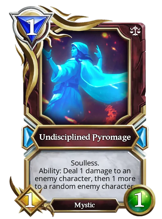 Undisciplined Pyromage