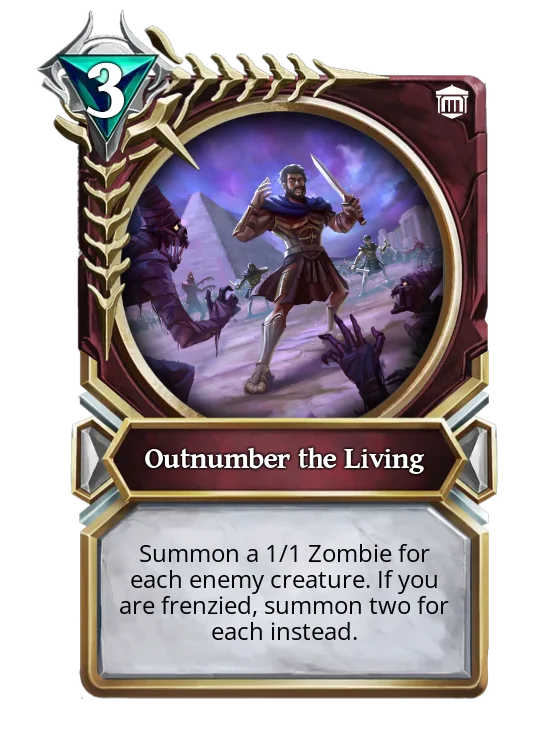 Outnumber the Living