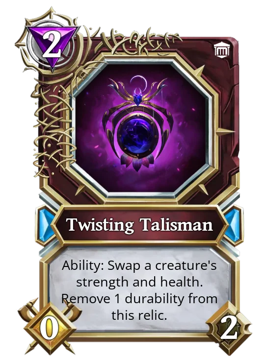 Twisting Talisman