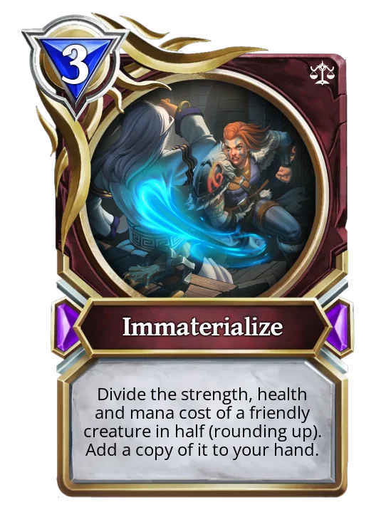 Immaterialize