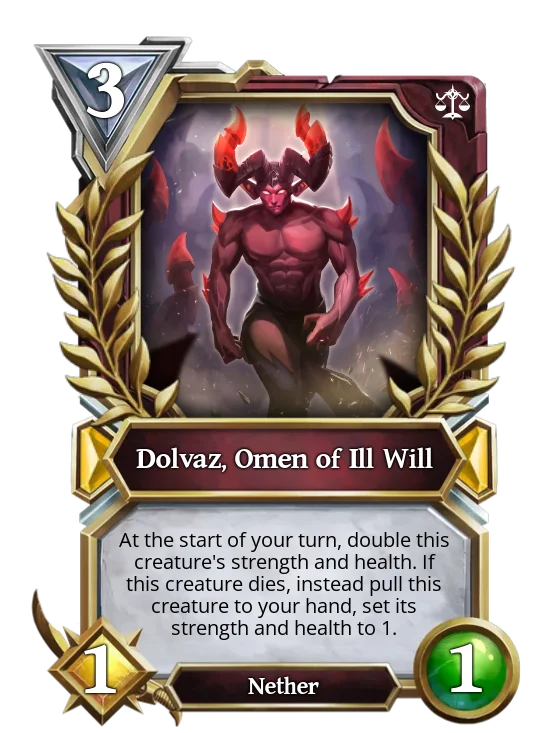 Dolvaz, Omen of Ill Will