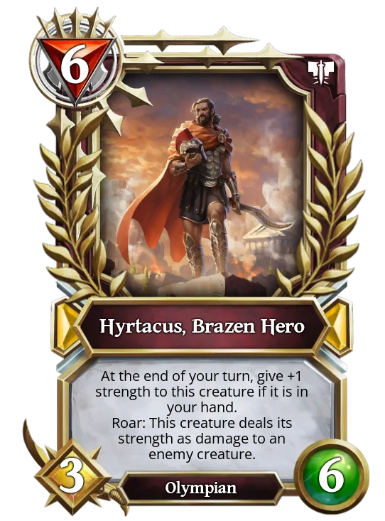 Hyrtacus, Brazen Hero